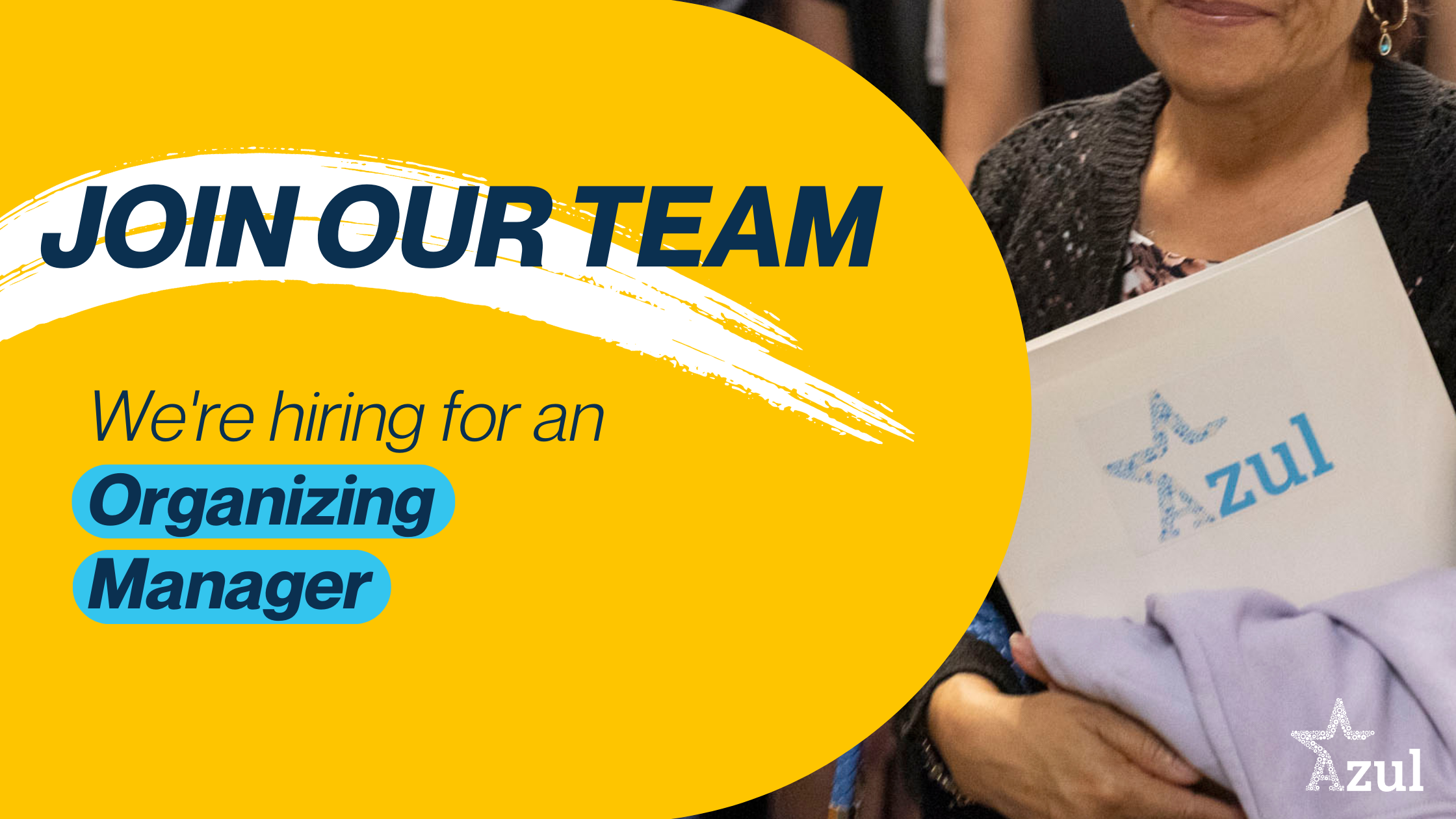 Join the team as an Organizing Manager!