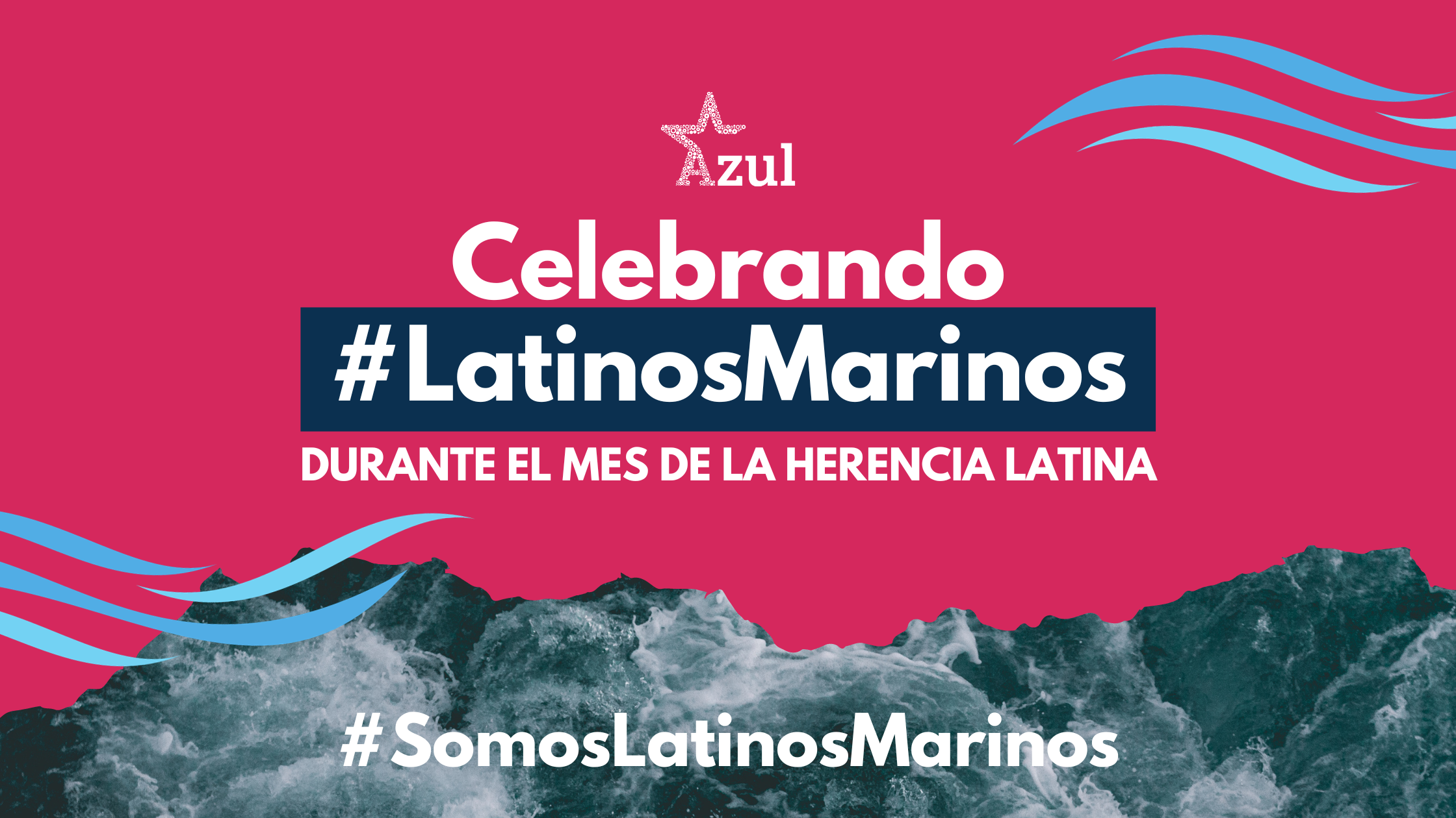 Celebrando #LatinosMarinos durante el Mes de la Herencia Latina