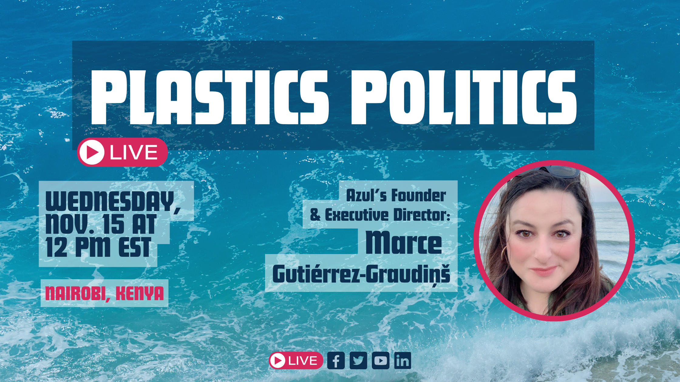 Plastics Politics: Live on November 15 – #PlasticsTreaty