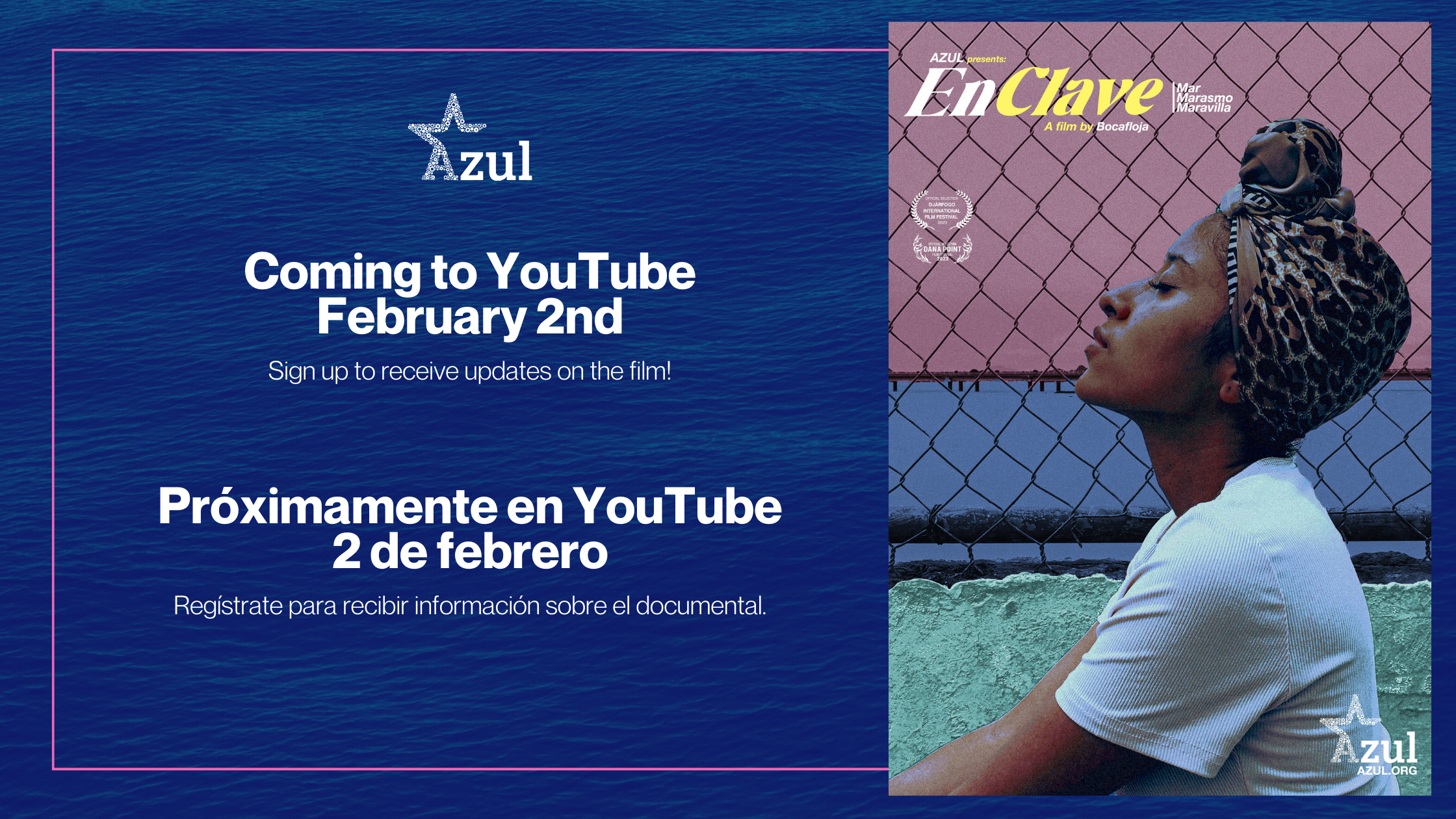 Galardonado Documental sobre Justicia Oceánica de Azul, EnClave, se Estrena en YouTube