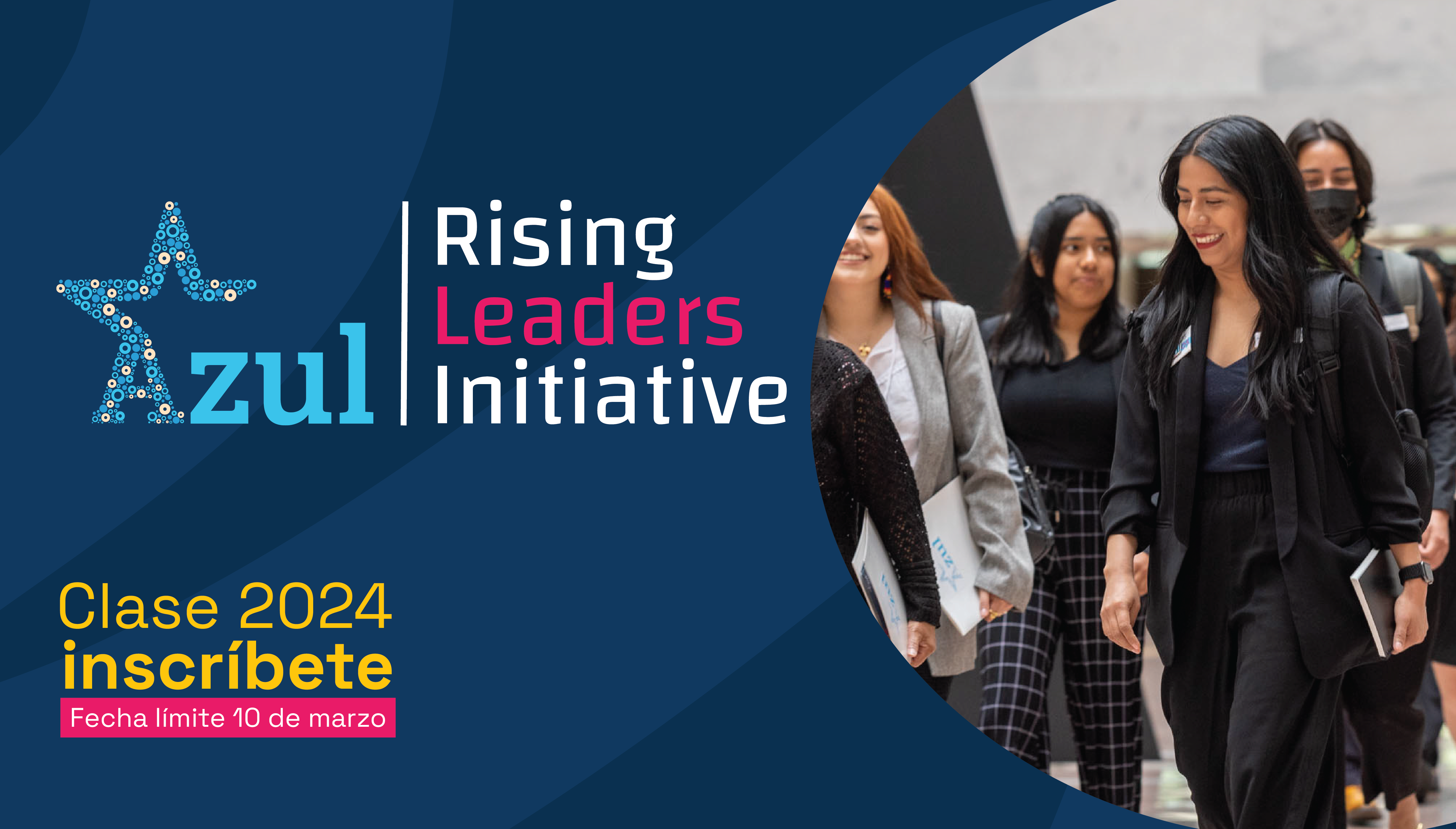 Inscríbete: Rising Leaders Initiative 2024 de Azul