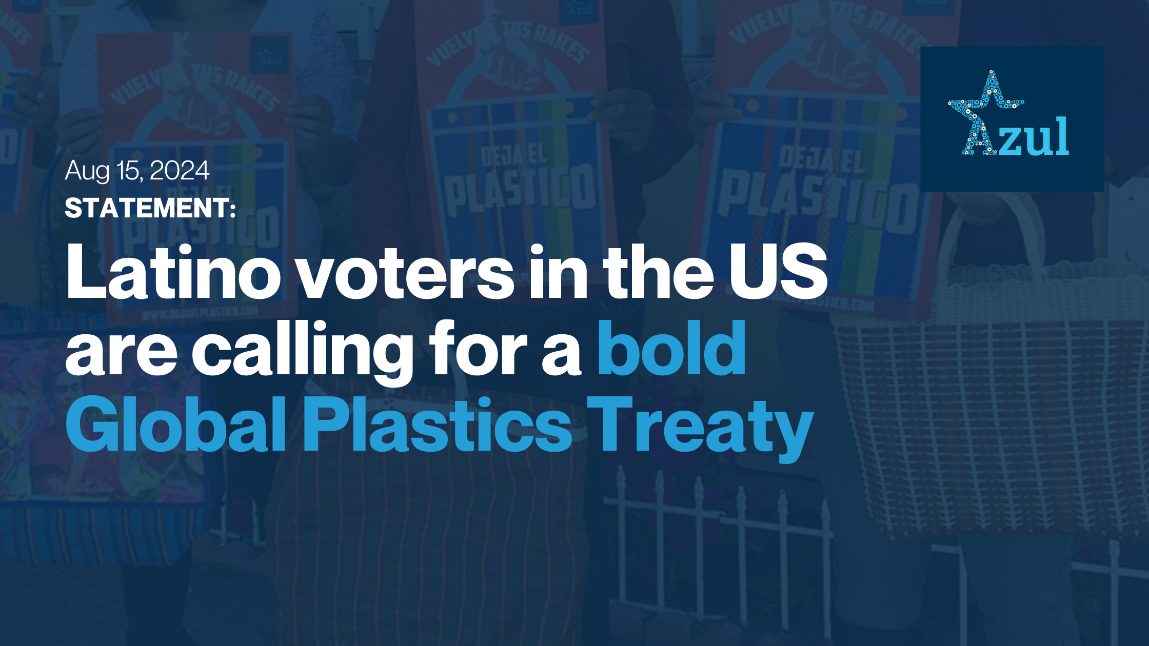 Statement: Latino voters in the US are calling for a bold Global Plastics Treaty