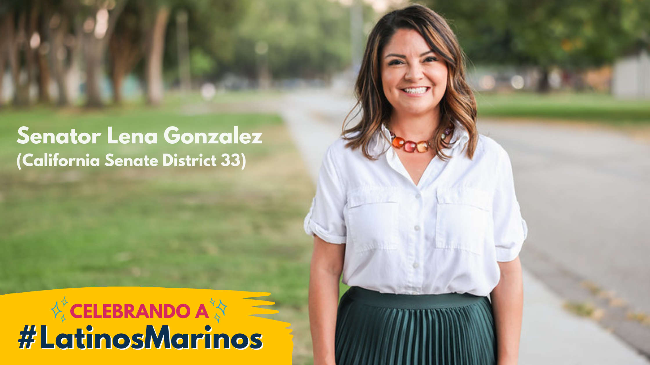 Celebrando a #LatinosMarinos: Sen. Lena Gonzalez