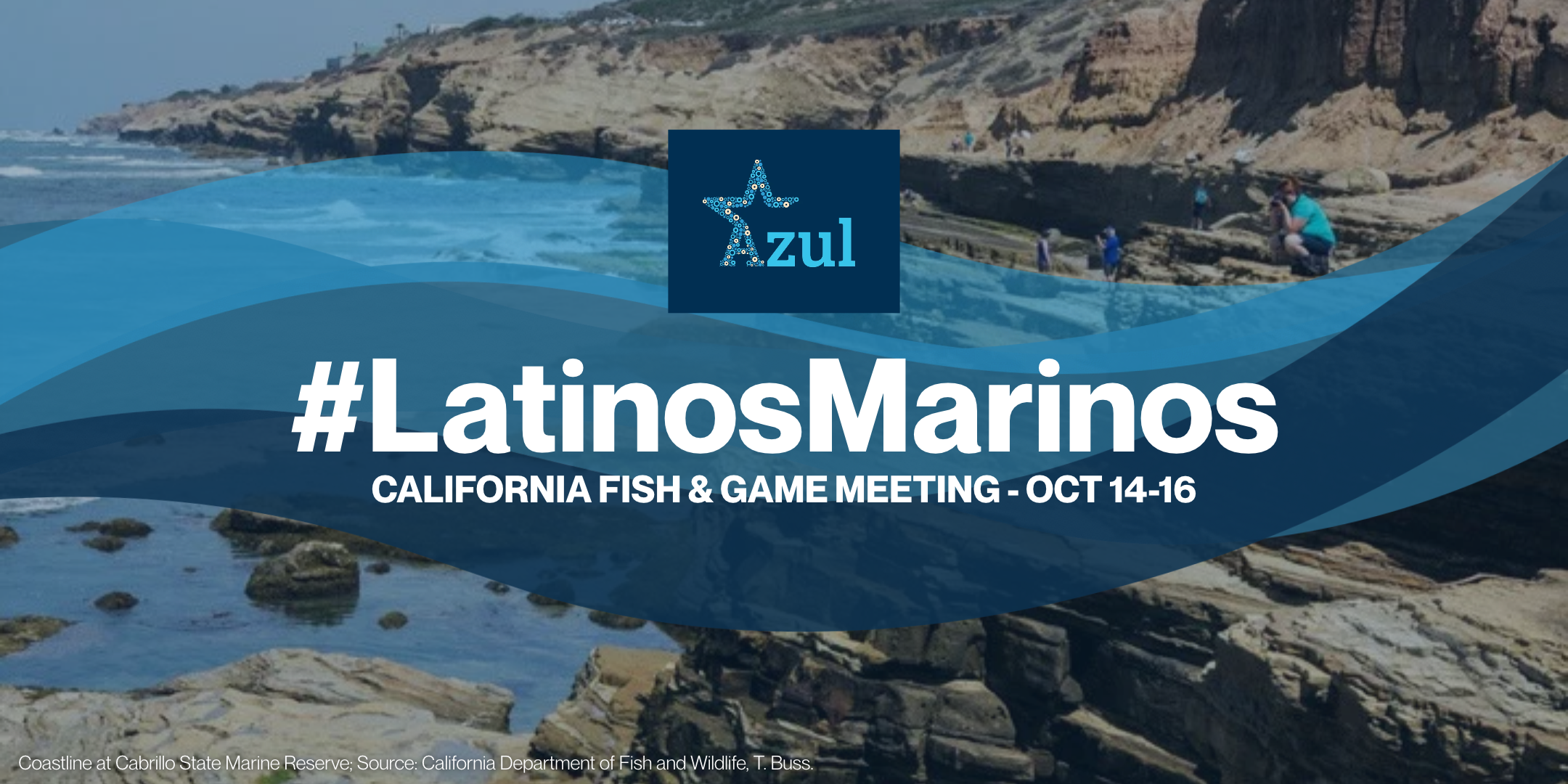 As California’s Fish and Game Commission Weighs MPA Petitions, Latino Community Sends a Clear Message